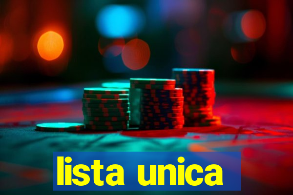 lista unica